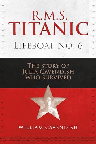 Book cover: "R.M.S. Titanic Lifeboat No. 6" with a portrait of a woman.