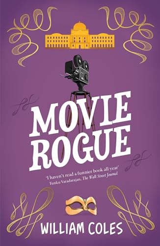 Book cover: "Movie Rogue" with film camera, mask, and building illustration.