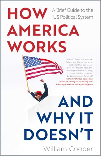 Book cover: “How America Works… and Why It Doesn’t” with US flag image.