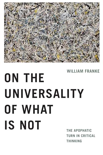 Book cover with abstract art and bold black text: “On the Universality of What Is Not.”