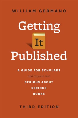Book cover: "Getting It Published" by William Germano, third edition.