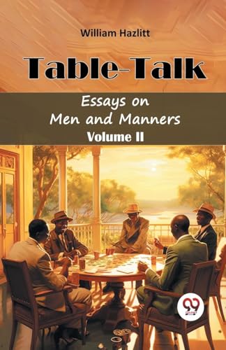 Book cover: “Table-Talk” by William Hazlitt, depicting men at leisure.