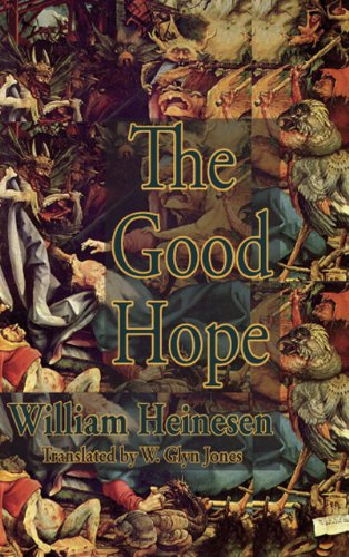 Book cover, “The Good Hope” by William Heinesen, with medieval art imagery.