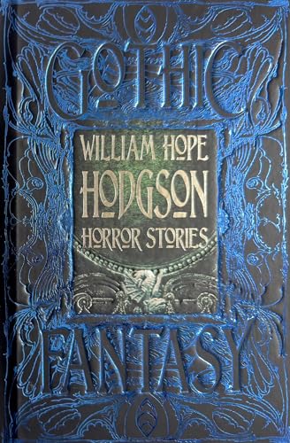 Blue embossed cover of "William Hope Hodgson Horror Stories" book.