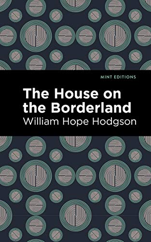 Book cover for "The House on the Borderland" with circular pattern.