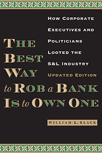 Book cover: "The Best Way to Rob a Bank is to Own One.