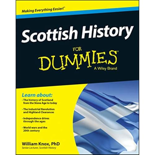 Book cover: “Scottish History For Dummies” with a Scottish flag image.