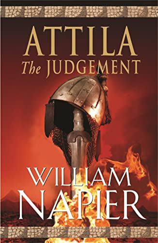 Book cover: historical fiction "Attila: The Judgement" with helmet and flames.