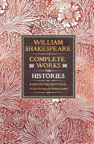 Book cover: “William Shakespeare Complete Works The Histories” with floral design.