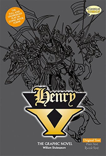 Henry V The Graphic Novel: Original Text (Unabridged, British English)