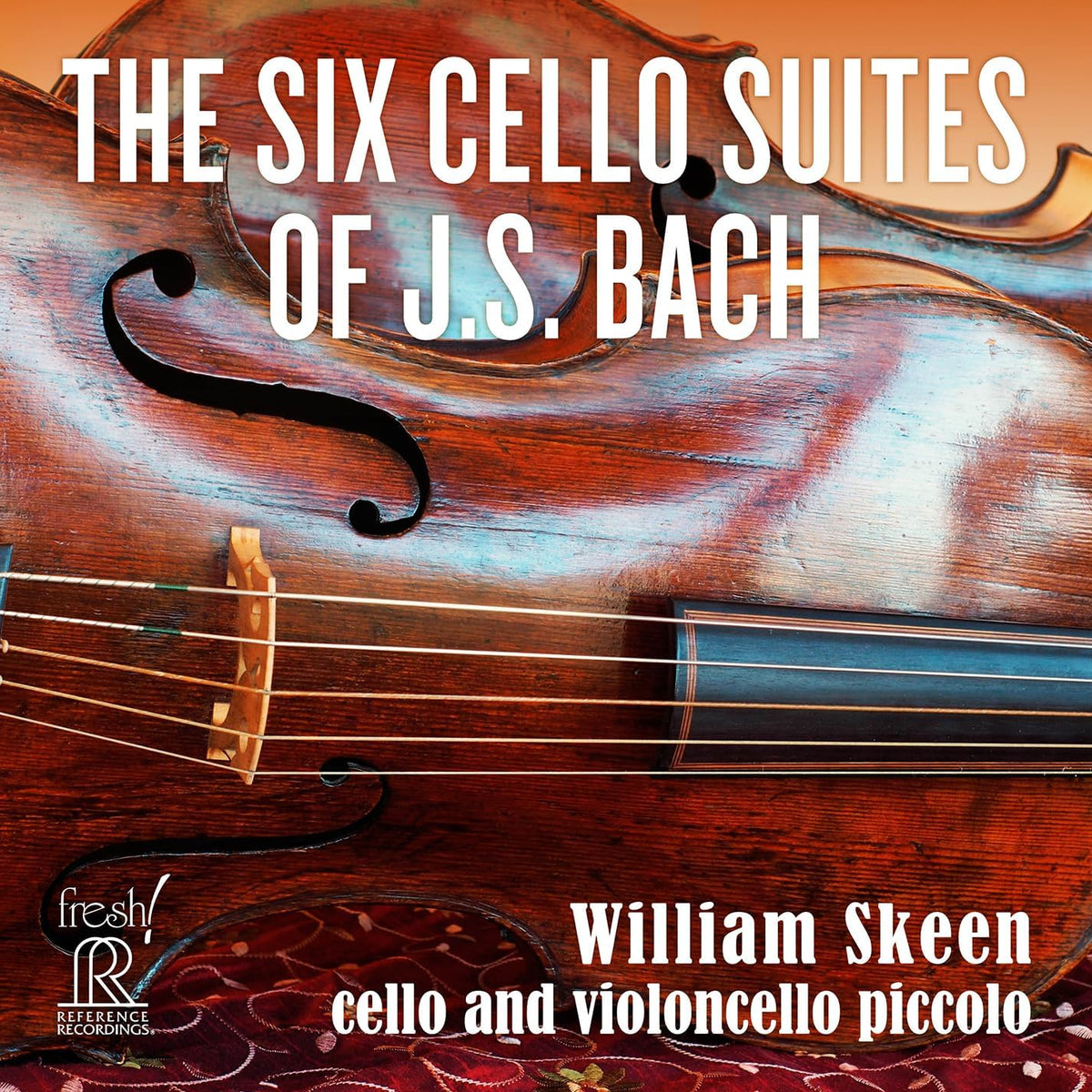CD cover featuring a varnished cello with text: “The Six Cello Suites of J.S. Bach.”