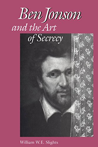 Book cover: portrait of Ben Jonson, author William W.E. Slights.