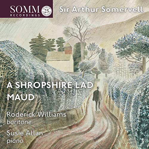 CD cover for Sir Arthur Somervell’s “A Shropshire Lad And Maud.”
