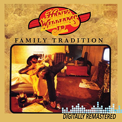 Hank Williams Jr. “Family Tradition” CD cover with a man relaxing.