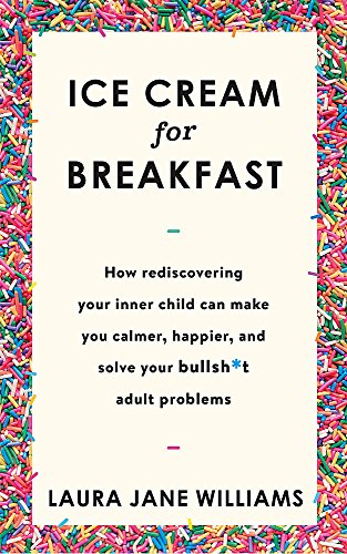 Book cover titled Ice Cream for Breakfast by Laura Jane Williams with sprinkle border.