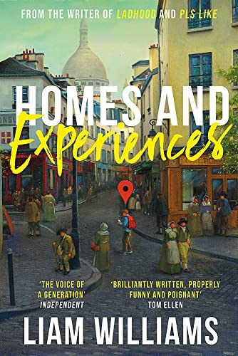 Book cover: Parisian street scene with title “Homes and Experiences” and author Liam Williams.