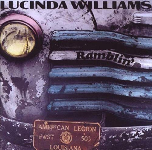 Lucinda Williams' "Ramblin'" CD cover featuring a vintage vehicle grill.