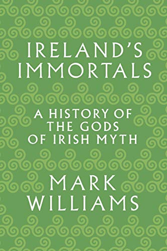 Green book cover with white text: "Ireland's Immortals" by Mark Williams.