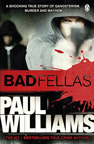 BookHuddled figures in hoodies on a book cover titled Badfellas by Paul Williams.