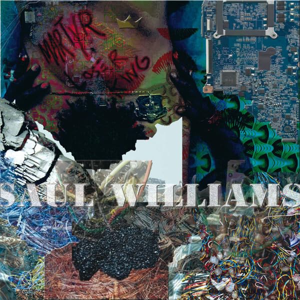 Album cover for Saul Williams’ “Martyr Loser King” with collage imagery.