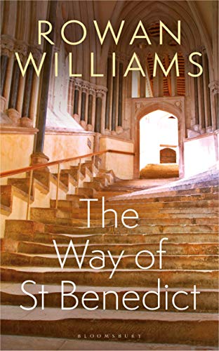 Book cover: stone staircase leading to an arched doorway, title “The Way of St Benedict”.