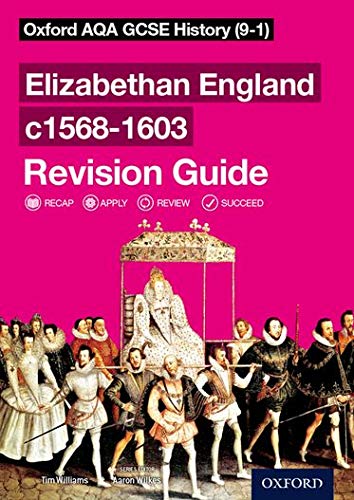 Oxford AQA GCSE History revision guide cover featuring a historical painting of Queen Elizabeth I.
