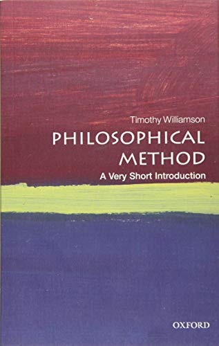 Book cover: “Philosophical Method” by Timothy Williamson, Oxford University Press.