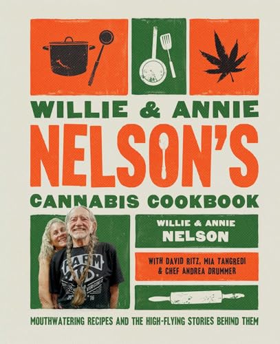 Cookbook cover featuring Willie and Annie Nelson, cooking tools, and cannabis leaf.