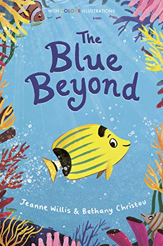Book cover: "The Blue Beyond" with illustrated fish and coral reef.