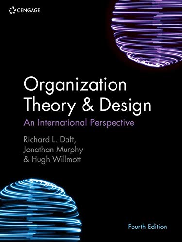 Textbook cover: "Organization Theory & Design," fourth edition, black background.