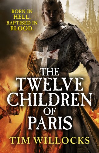 Book cover: armored figure before Notre Dame, title "The Twelve Children of Paris.