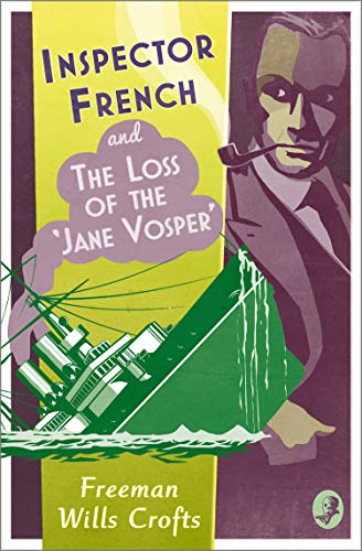 Vintage book cover featuring Inspector French, a ship, and green waves.