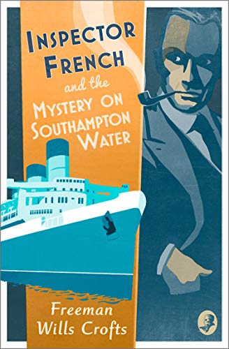 Book cover: Inspector French mystery with a ship and detective portrait.
