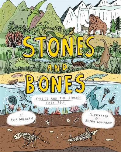 Book cover with fossils, stones, and bones on a earthy background with title and text.