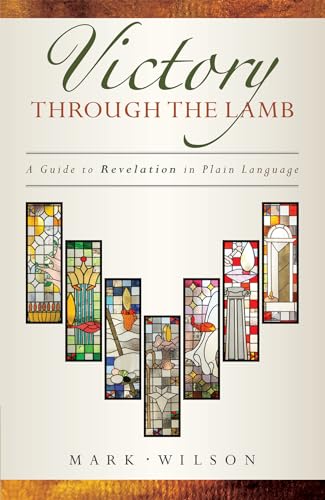 Book cover: "Victory Through the Lamb," a guide to Revelation, with stained glass.
