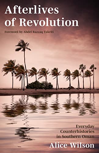 Book cover with palm trees reflected in water, titled "Afterlives of Revolution.