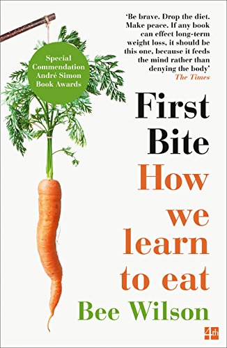 Book cover for First Bite by Bee Wilson featuring a carrot hanging from string.