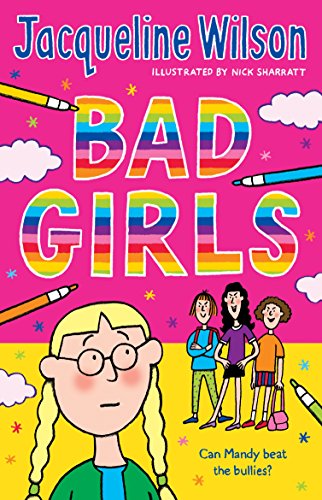 The image depicts the cover of a children's book titled "Bad Girls". For accessibility purposes, a suitable alt text could be: "Colorful book cover with cartoon girl and title 'Bad Girls'".