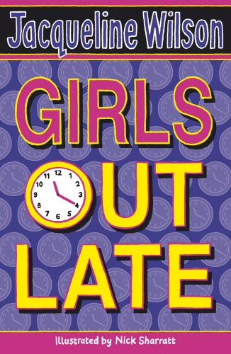 "Black book cover with clock faces and white text, 'Girls out Late' by Jacqueline Wilson."