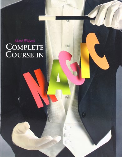 Book cover: "Mark Wilson's Complete Course in Magic" with magician imagery.