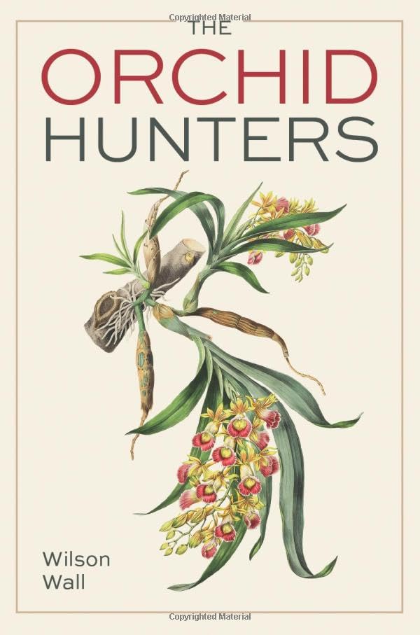 Book cover for "Orchid Hunters" featuring botanical illustrations.