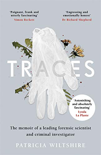 Book cover featuring a white latex glove, dandelions, and the title Traces.