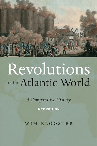 Book cover: “Revolutions in the Atlantic World” with a painting of a revolt.