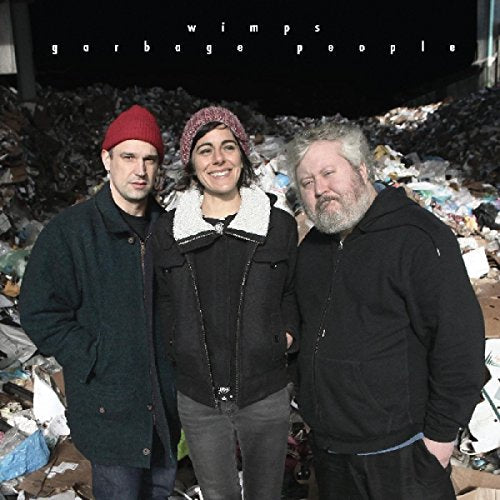 CD cover for Wimps’ “Garbage People” featuring three people in front of trash.