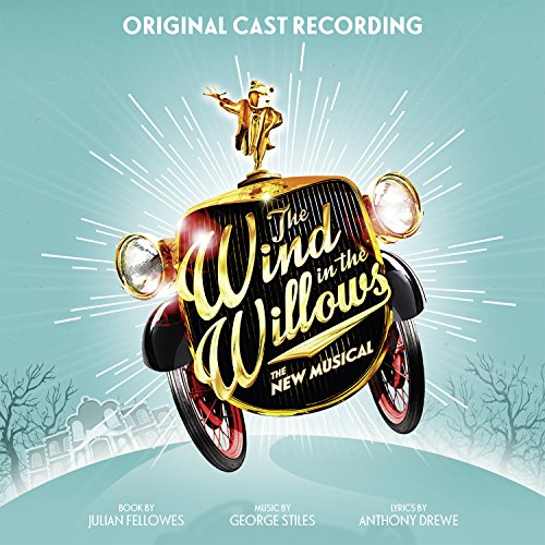 CD cover for “The Wind in the Willows” musical, featuring a vintage car.