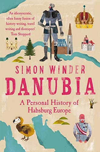 Book cover for "Danubia" featuring a knight and historical imagery.
