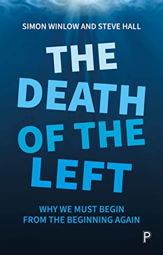 Book cover: “The Death of the Left” with large, bold blue text.