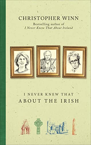 Book cover: "I Never Knew That About the Irish" with portraits and Irish imagery.