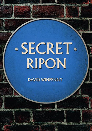 Book cover: “Secret Ripon” with a blue plaque design by David Winpenny.