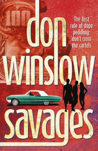 Book cover for Savages by Don Winslow featuring a green car and three silhouettes.